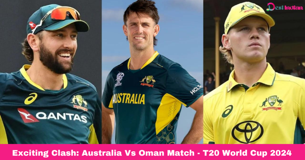 T20 World Cup 2024: Australia vs Oman Match Analysis